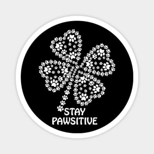 Stay Pawsitive Magnet